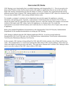 Steps to setup UDC Sharing UDC Sharing is new functionality that is