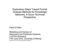 Exploratory Steps Toward Formal Analysis Methods for Knowledge