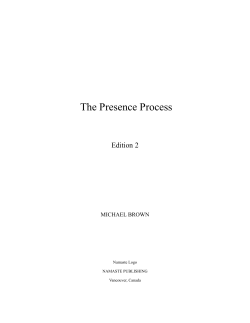 The Presence Process