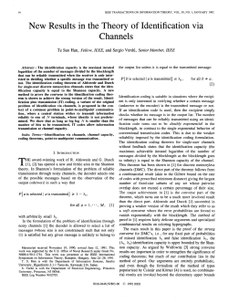 New Results in the Theory of Identification via Channels