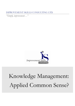 Knowledge Management: Applied Common Sense?