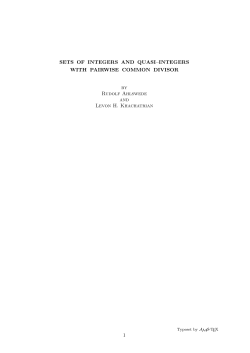 SETS OF INTEGERS AND QUASI&ndash;INTEGERS WITH PAIRWISE