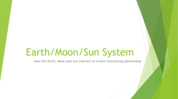 Earth/Moon/Sun System