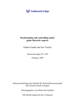 Stockkeeping and controlling under game theoretic