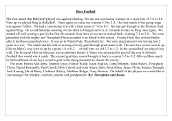Boys Football The first match that Ballyduff played was against