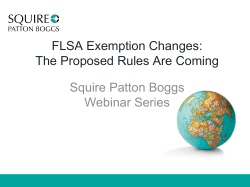 FLSA Exemption Changes: The Proposed Rules Are Coming Squire