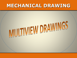 MECHANICAL DRAWING MULTIVIEW DRAWINGS Different views