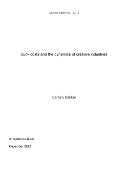 Sunk costs and the dynamics of creative industries Gerben