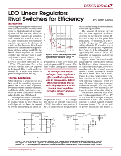 May 2005 LDO Linear Regulators Rival Switchers for Efficiency