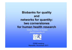 Biobanks for quality and networks for quantity