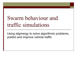 Swarm aided traffic simulation