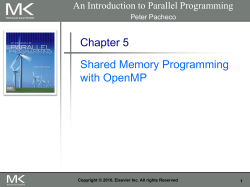 Shared Memory Programming with OpenMP
