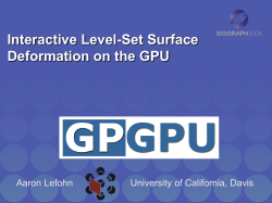 GPGPU Siggrah 2004: Interactive Level-Set Surface