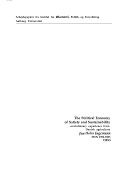 The Political Economy of Satiety and Sustainability Ian Holm