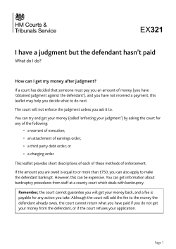 I have a judgment but the defendant hasn`t paid
