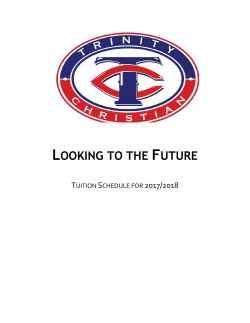 looking to the future - Trinity Christian School