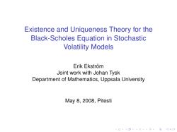 Existence and Uniqueness Theory for the Black