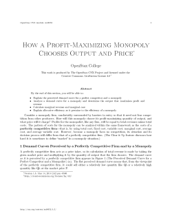 How a Profit-Maximizing Monopoly Chooses