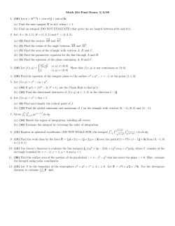 Math 234 Final Exam, 5/3/99 1. (10) Let r = 2t 3/2i + (cos &pi;t)