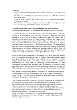 Propositions Today`s multiple urban participants are co