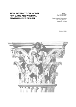 Rich interaction model for game and virtual environment