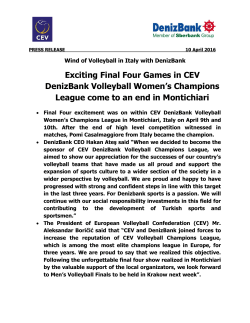 Exciting Final Four Games in CEV DenizBank Volleyball Women`s