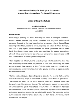 The Economics of Climate Change and the Theory of Discounting