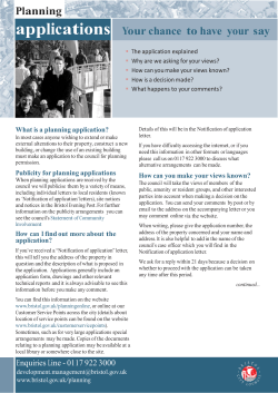 Planning applications Your chance to have your say