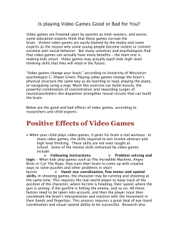 Is playing video games good or bad for you