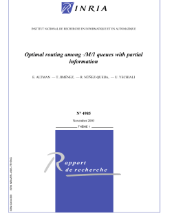 Optimal routing among -/M/1 queues with partial information