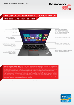The Lenovo&reg; ThinkPad&reg; X1 carBon Touch