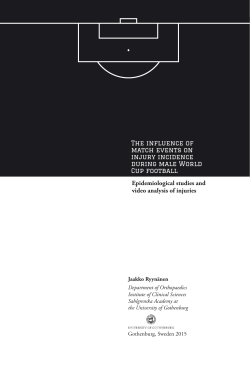Epidemiological studies and video analysis of injuries The