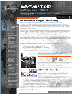 DOT Moves Forward on Stopping Distracted Driving NHTSA and the