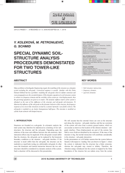 special dynamic soil- structure analysis procedures demonstated for