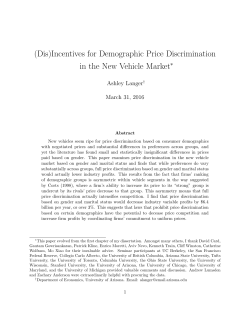 (Dis)Incentives for Demographic Price Discrimination in the New