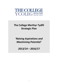 The College Merthyr Tydfil Strategic Plan `Raising Aspirations and
