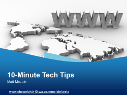 Has it come to this? Ten-Minute Tech Tips