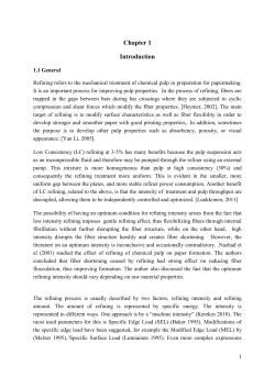 Appendix B Fiber cutting and Refiner gap size