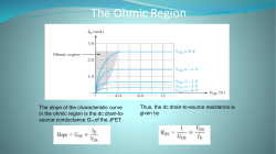 The Ohmic Region