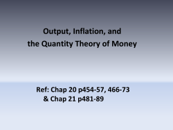 Output, Inflation, and the Quantity Theory of Money