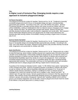 A Higher Level of Inclusive Play: Emerging trends require a new