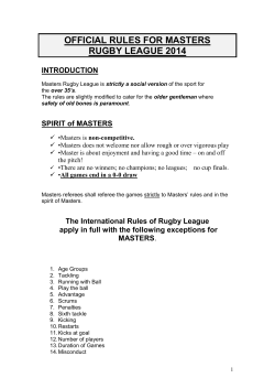 Masters Rugby League is strictly a social - Rugby
