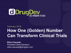 How One (Golden) Number Can Transform Clinical Trials
