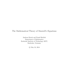 The Mathematical Theory of Maxwell`s Equations