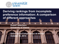 Deriving rankings from incomplete preference information: A