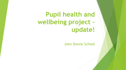 Pupil health and wellbeing project * update!