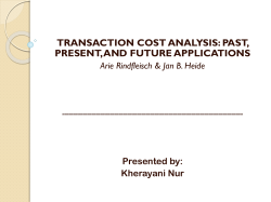 Transaction Cost Analysis`s Unit of Analysis