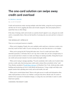 The one-card solution can swipe away credit card overload