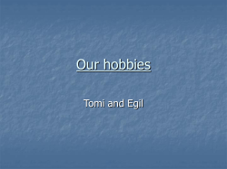 Our hobbies