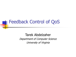 Feedback Control of QoS - cs.Virginia